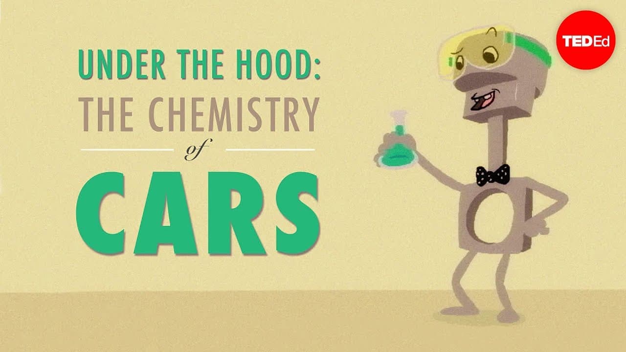 Under the hood: The chemistry of cars - Cynthia Chubbuck
