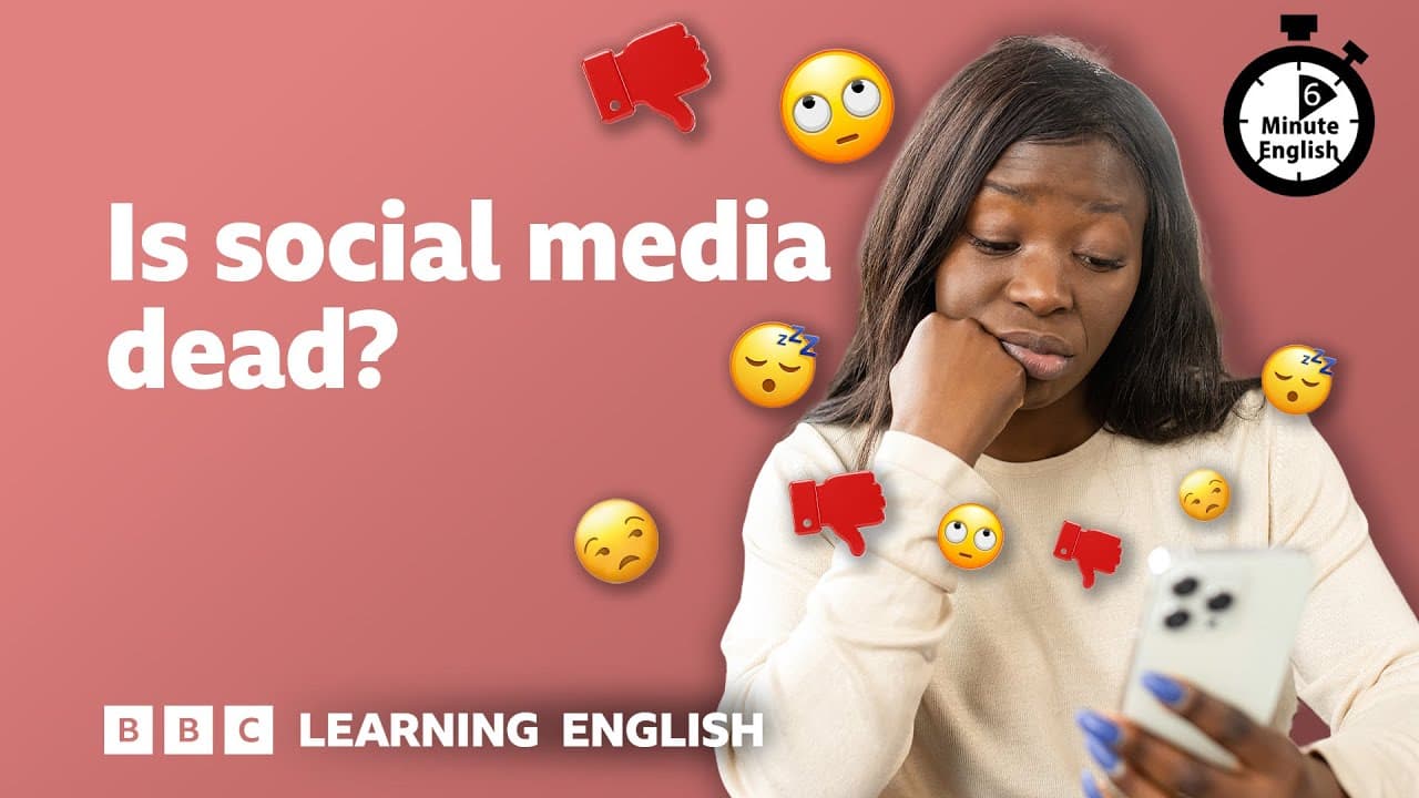 Is social media dead? ⏲️ 6 Minute English