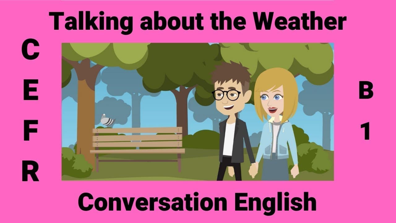 Talking about the Weather | How to Describe the Weather in English