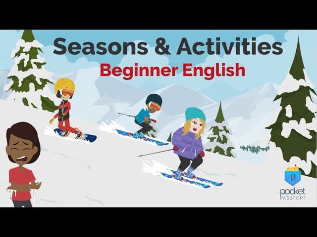 The 4 Seasons & Activities
