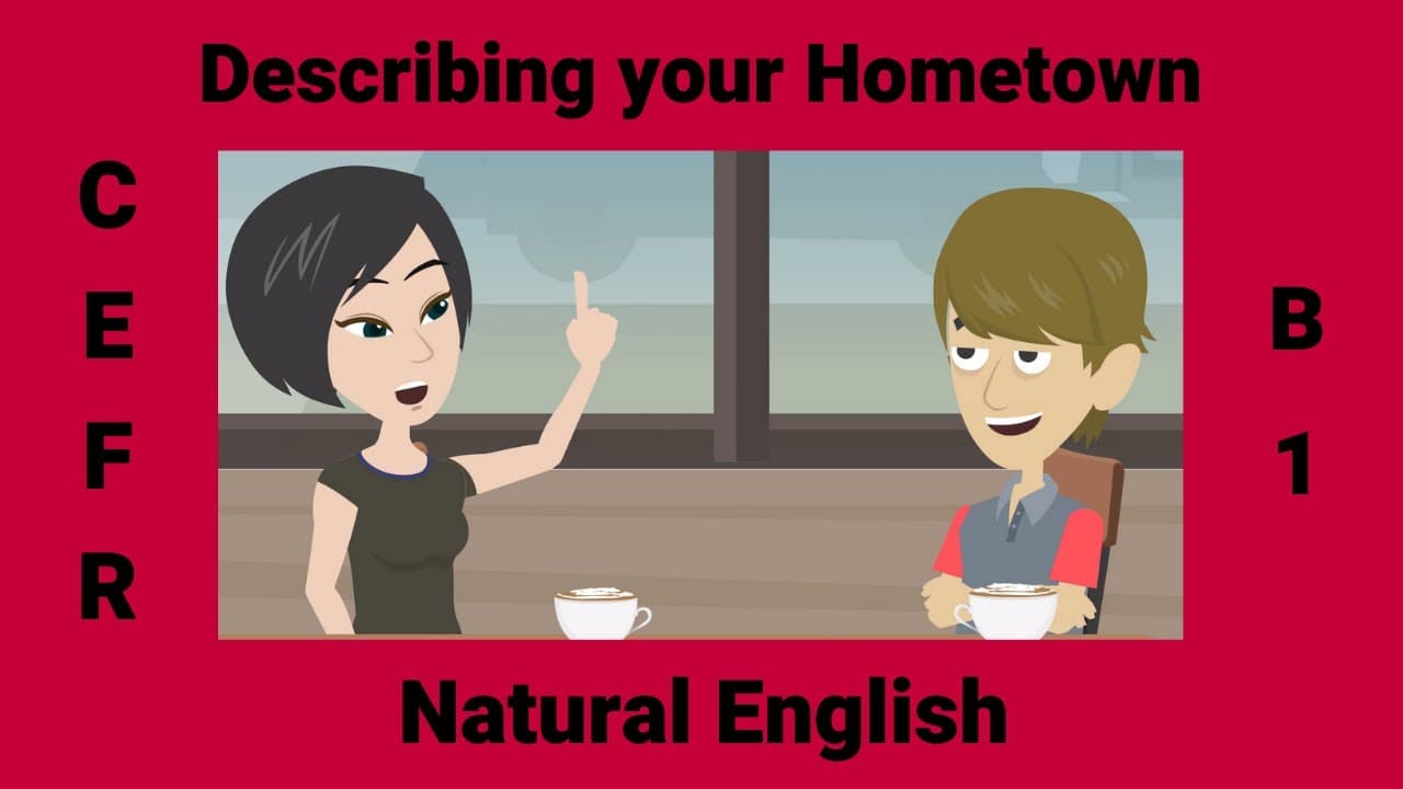 Describing your Hometown | Adjectives, Prepositions of Place